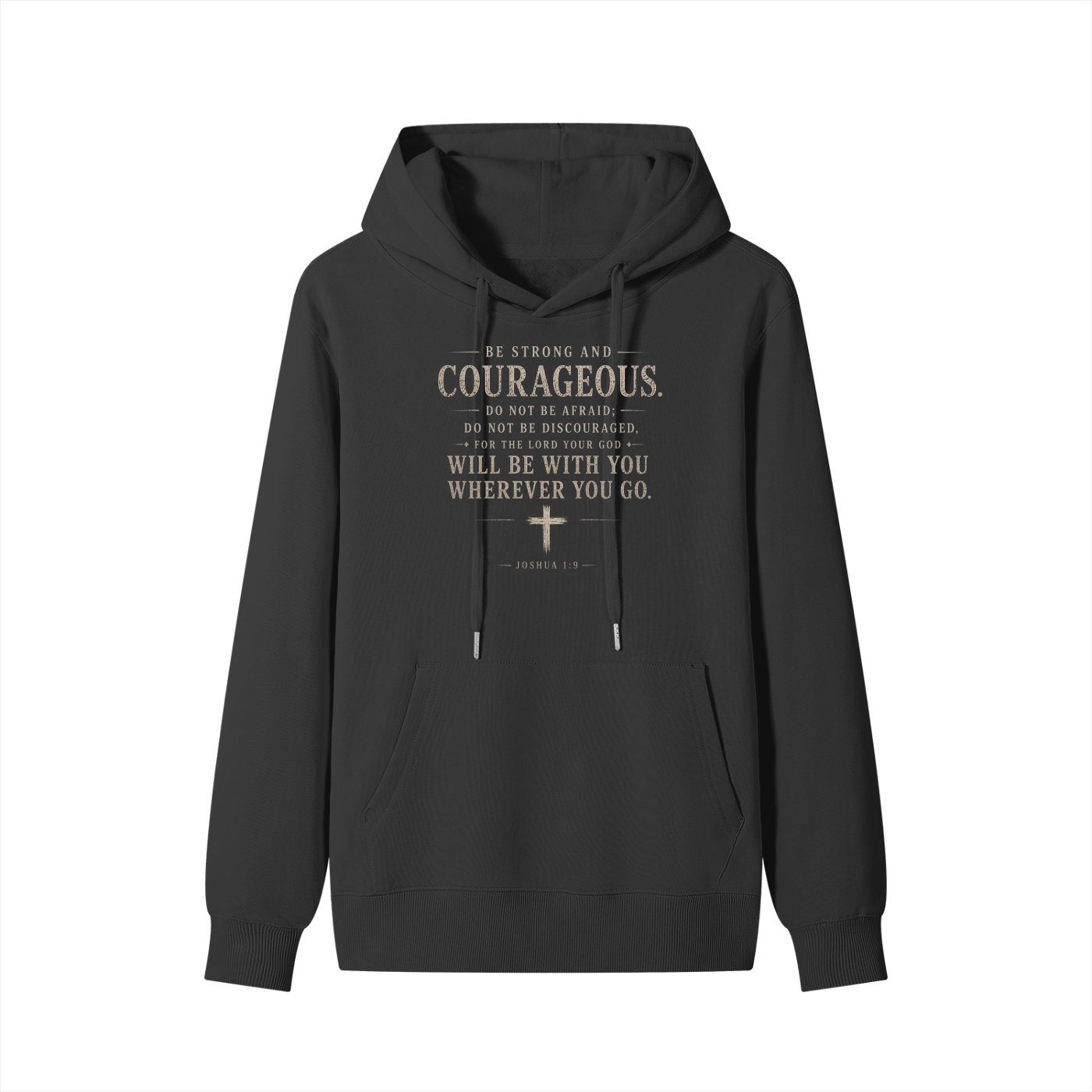 Joshua 1:9 Classic Hoodie