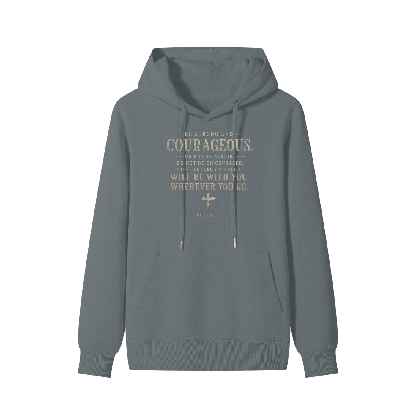 Joshua 1:9 Classic Hoodie